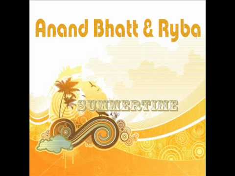 Anand Bhatt & Ryba SUMMERTIME