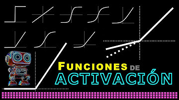 Funciones de Activación de Redes Neuronales: Sigmoide, ReLU, ELU, Tangente hiperbólica, Softplus y ➕