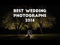 Best wedding photographs 2016  creative portraits  natural moments