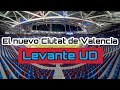ESTE es el NUEVO ESTADI CIUTAT DE VALENCIA | ¡La casa de Levante UD!