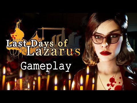 Last Days of Lazarus - Gameplay & Steam release date