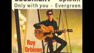 Roy Orbison Goodnight chords