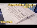 Commodore history part 5  the c128