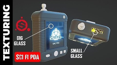 BLENDER + SUBSTANCE PAINTER: SCI-FI PDA (GLASS TEXTURING)