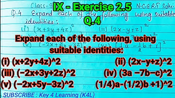 Class 9 ex 2.5 Q.4 Expand each of the following, using suitable identities:[(1/4)a-(1/2)b +1]2