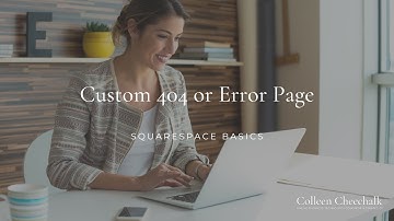 How to Make a Custom 404 page in Squarespace