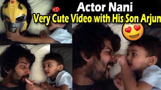 Actor Nani Very Cute Video With His Son Arjun Gossip Adda