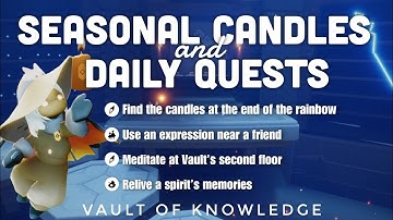 Seasonal Candles + Daily Quest in Vault of Knowledge | sky Cotl | Noob Mode