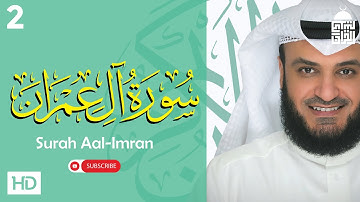 سورة آل عمران -- مشاري راشد العفاسي | القرآن الكريم كاملا ( مكتوب )