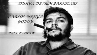 Carlos Mejiya Godoy - No Pasaran Dünya Devrim Şarkıları Red Songs