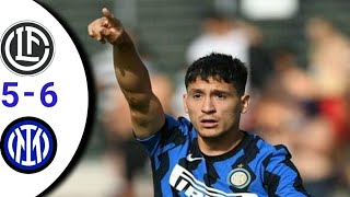 FC LUGANO VS INTER MILAN 5-6 ALL GOALS & EXTENDED HIGHLIGHT 2021