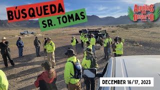 Aguilas del Desierto - Busqueda - Sr. Tomas - Part 2