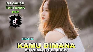 Download Lagu DJ GALAU TAPI ENAK REMIX FULL BASS MP3 Download Lagu DJ GALAU TAPI ENAK REMIX FULL BASS MP3