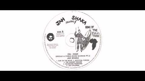Dread & Fred - Iron Works Pt. 2 : On High - LP - Jah Shaka Music