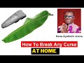 How to break any curse at home  nana ayebiafo jnana