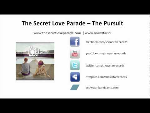 The Secret Love Parade - The Pursuit