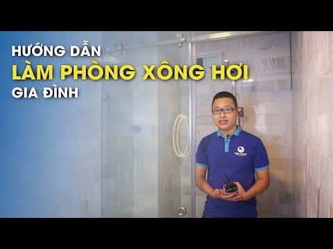 Video: Cách Thư Giãn Trong Phòng Tắm Hơi