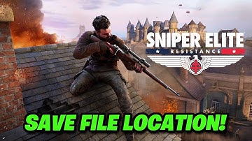 Sniper Elite Resistance: Where Is The Save Game & Config Files Located On PC - Tutorial