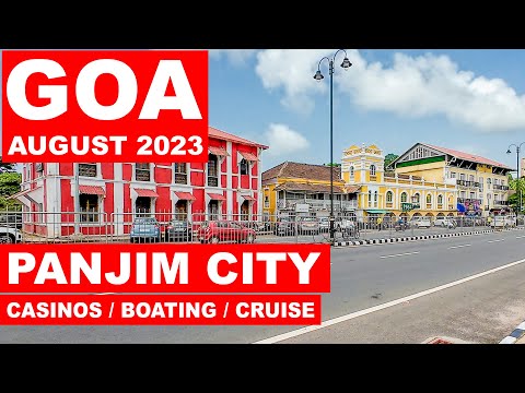 Goa | Panjim City - August 2023 | Virtual Tour | Goa Vlog | Current Situation| North Goa |