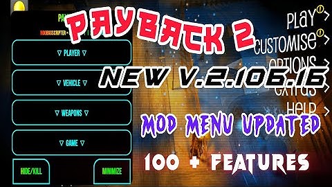 Payback 2 Mod Menu | V.2.106.16 | Download 