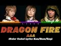 AAA - DRAGON FIRE (Color Coded Lyrics Kan/Rom/Eng)