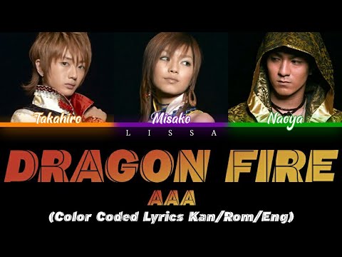 a Dragon Fire Color Coded Lyrics Kan Rom Eng Youtube