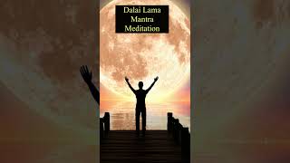 Download Lagu Dalai Lama Mantra Meditation..#dalailama#mantra#meditation#shorts MP3