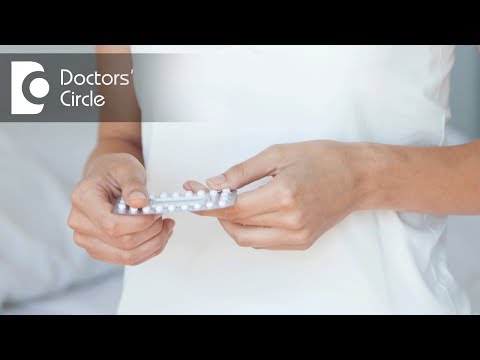 what-are-the-uses-&-side-effects-of-birth-control-pills?---dr.-shailaja-n