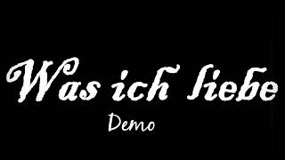 Rammstein Was Ich Liebe Demo