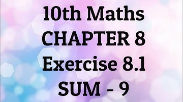 10th Maths-Chap 8-Statistics-Ex-8.1(Sum 9)