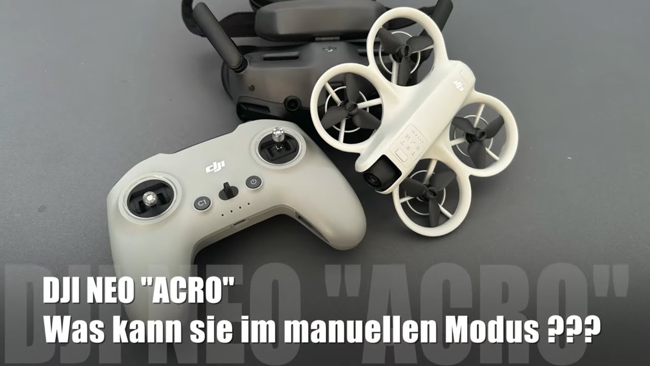 DJI NEO "acro" Was kann die Neo im manuell Mode  I  Buster FVP Review