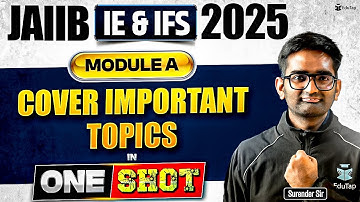 JAIIB IE And IFS Online Classes 2025 | JAIIB IE & IFS Module A Important Topics | JAIIB Preparation