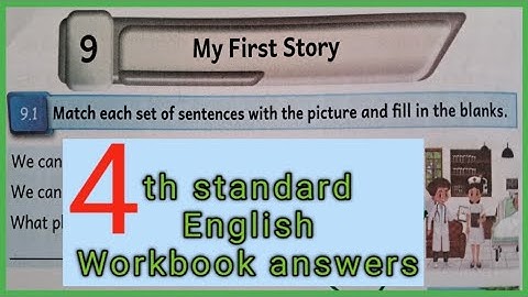 Class- 4, My First Story, English workbook answers 