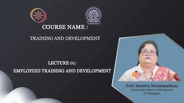 Lecture 01 : Employees Training and Development