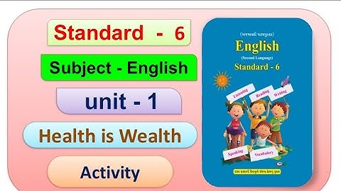 Std 6 English | unit 1 | Activity | dhoran 6 | chapter 1 | health is wealth