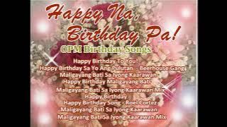 Happy Na, Birthday Pa!