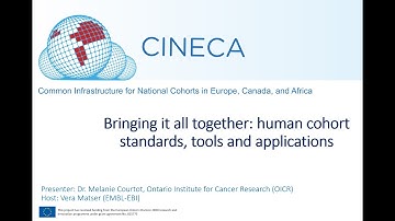 Bringing it all together: human cohort standards, tools and applications