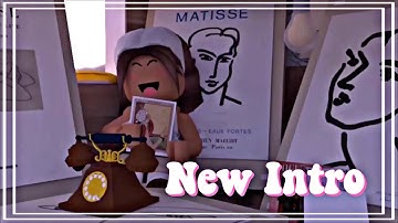 New Intro♡~read description!!