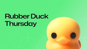 Rubber Duck Thursdays - Building with Agent Mode!