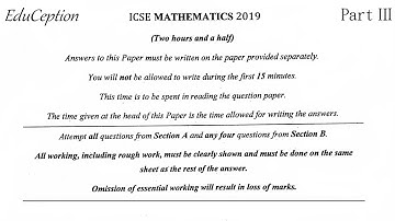 ICSE 2019 Mathematics Question Paper Solved Part III