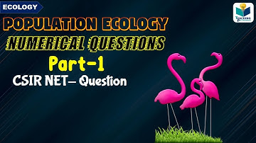 CSIR NET NUMERICAL QUESTIONS ||  POPULATION GROWTH || ECOLOGY |  CSIR NET|