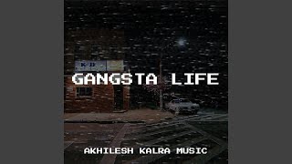 Gangsta Life