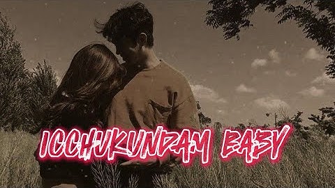 Icchukundam Baby slow motion 💞💞 Lyrical Video  Laila