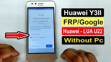 Huawei Y3ii Frp Bypass | Huawei Y3ii (Lua-u22) Frp/google Account Unlock Without Pc New Method |