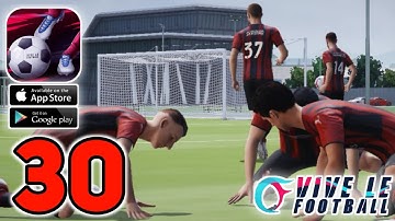 Vive Le Football - Gameplay Walkthrough Part 30 (Android/iOS)
