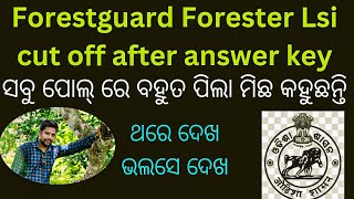 Forestguard Forester Lsi Cut Off  Answer key ପରେ