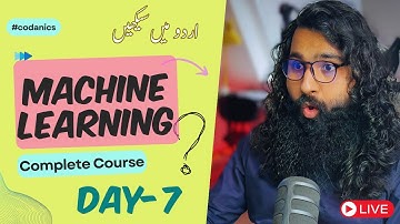 Machine Learning-101 complete course | (Day-7)