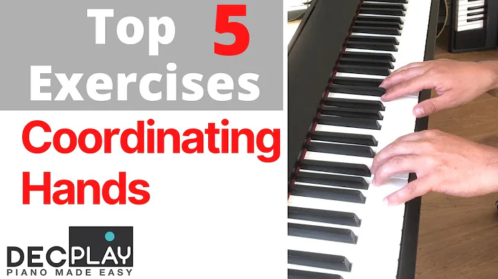 Hand Coordination - Top 5 Exercises to get the left hand and right hand playing together quickly.