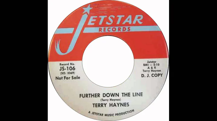 Terry Haynes - Further Down The Line
