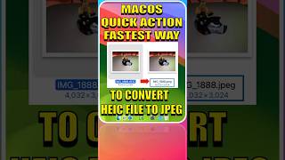 macOS Quick Action Fastest Way To Convert HEIC File To JPEG #shorts